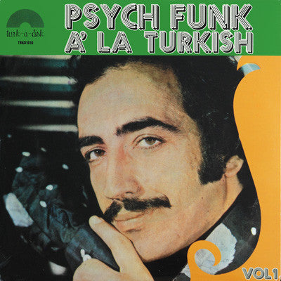 Various – Psych Funk Á La Turkish Vol. 1 (Vinyle neuf/New LP)