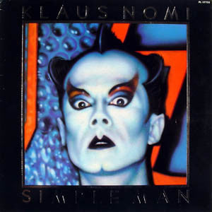 Klaus Nomi – Simple Man (Vinyle neuf/New LP)