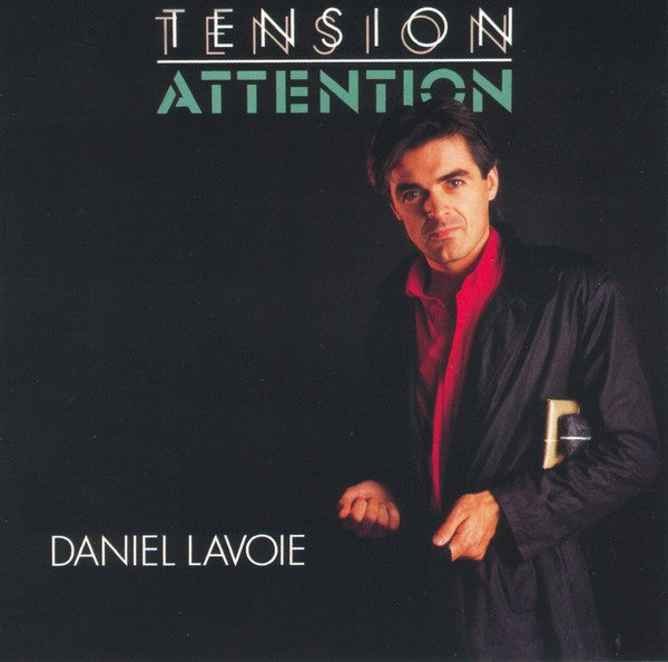 Daniel Lavoie – Tension Attention (Vinyle usagé / Used LP)