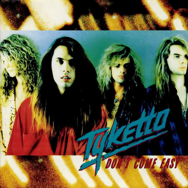Tyketto – Don't Come Easy (Vinyle neuf/New LP)