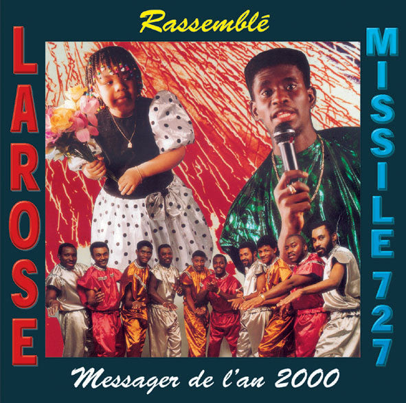 Larose, Messager De L'An 2000*, Missile 727 – Rassemblé (Vinyle usagé / Used LP)