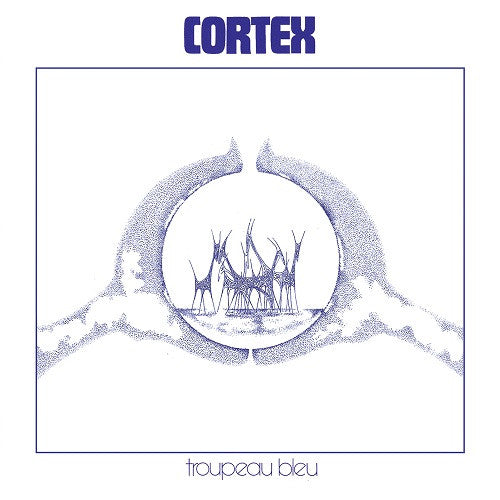 Cortex – Troupeau Bleu (Vinyle neuf/New LP)