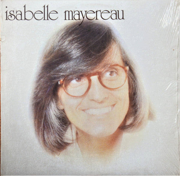 Isabelle Mayereau – Isabelle Mayereau (Vinyle usagé / Used LP)