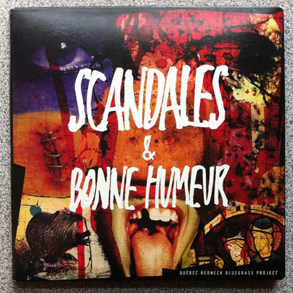 Québec Redneck Bluegrass Project – Scandales & Bonne Humeur (Vinyle neuf/New LP)