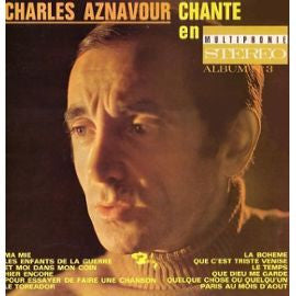 Charles Aznavour – Chante En Multiphonie Stéréo 3 (Vinyle usagé / Used LP)