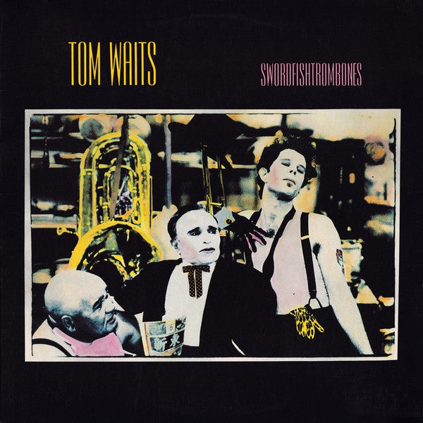 Tom Waits – Swordfishtrombones (Vinyle neuf/New LP)