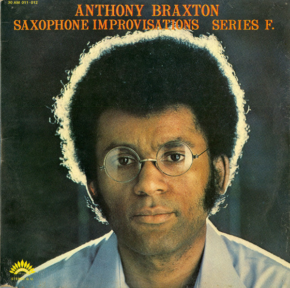 Anthony Braxton – Saxophone Improvisations Series F. (Vinyle usagé / Used LP)