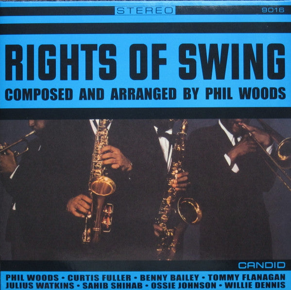 Phil Woods – Rights Of Swing (Vinyle neuf/New LP)