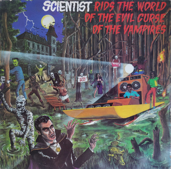 Scientist – Scientist Rids The World Of The Evil Curse Of The Vampires (Vinyle neuf/New LP)