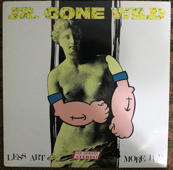 Jr. Gone Wild – Less Art, More Pop! (sealed) (Vinyle usagé / Used LP)