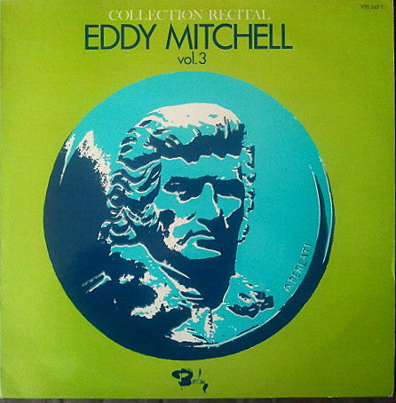 Eddy Mitchell – Collection Recital Vol.3 (Vinyle usagé / Used LP)