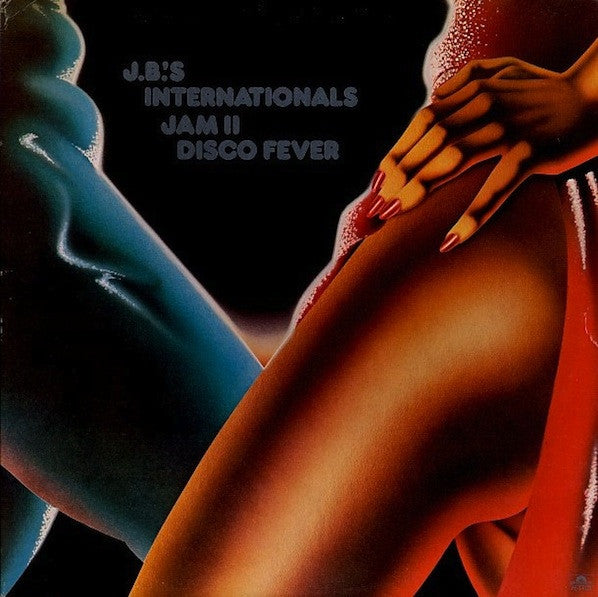 J.B.'s Internationals – Jam II Disco Fever (Vinyle neuf/New LP)