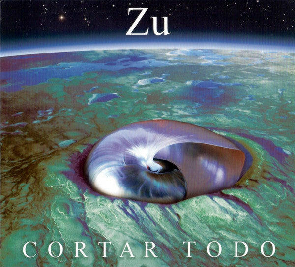 Zu – Cortar Todo (Vinyle neuf/New LP)