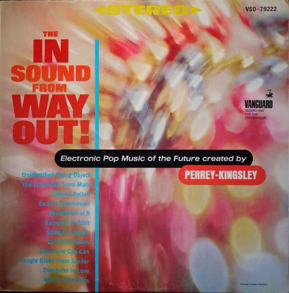 Perrey - Kingsley* – The In Sound From Way Out! (Vinyle usagé / Used LP)