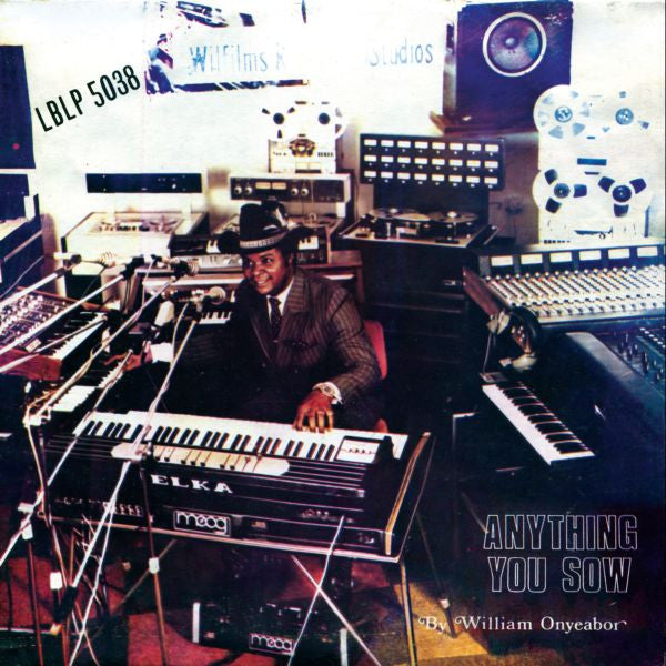 William Onyeabor – Anything You Sow (Vinyle neuf/New LP)