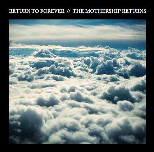 Return To Forever - The Mothership Returns (Vinyle neuf/New LP)