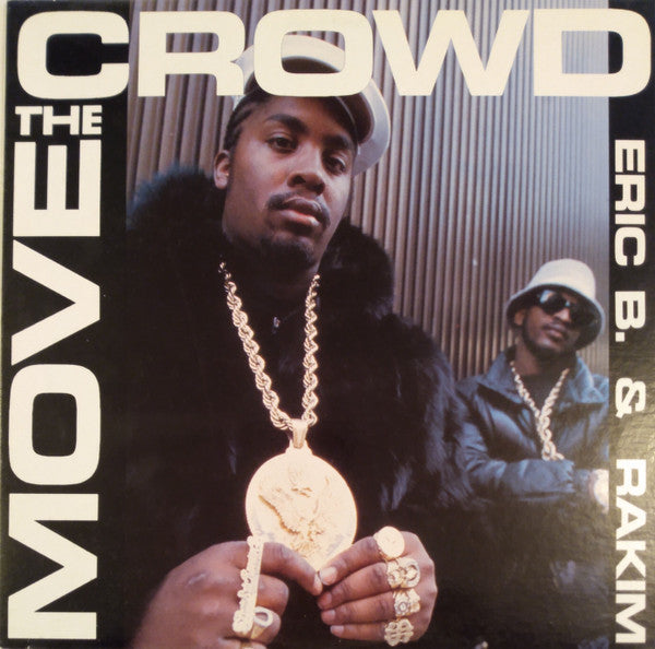 Eric B. & Rakim – Move The Crowd / Paid In Full (Vinyle usagé / Used LP)