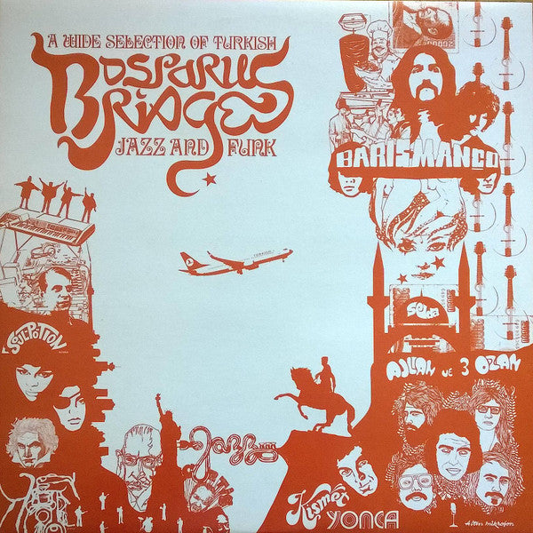 Various – Bosporus Bridges - A Wide Selection Of Turkish Jazz And Funk 1968-1978 (Vinyle neuf/New LP)