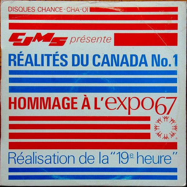 Various – CJMS Présente Réalités Du Canada No.1 / Hommage À L'Expo 67 (sealed) (Vinyle usagé / Used LP)