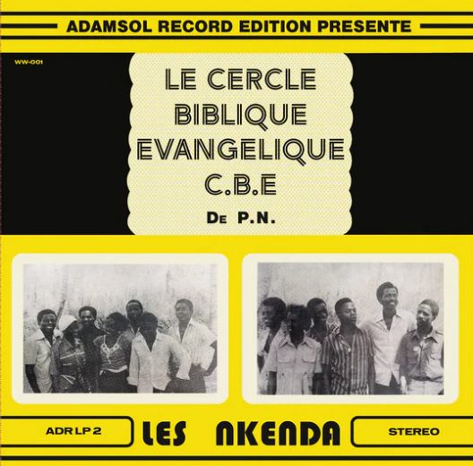 Les Nkenda - Le Cercle Biblique Evangelique C.B.E (Vinyle neuf/New LP)