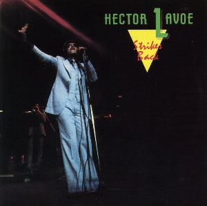 Hector Lavoe – Strikes Back (Vinyle neuf/New LP)
