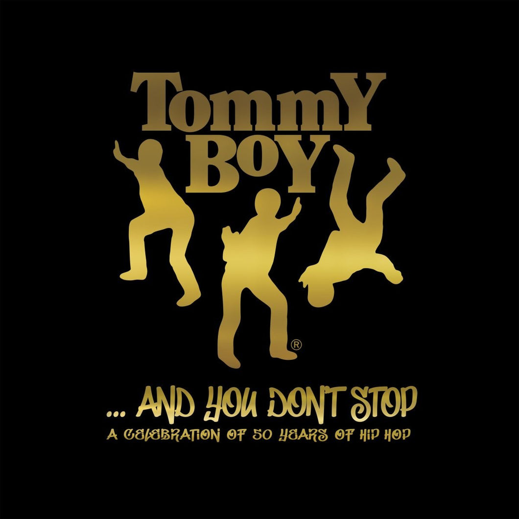 Various – Tommy Boy Presents '…And You Don’t Stop' - A Celebration of 50 Years Of Hip Hop (Vinyle neuf/New LP)