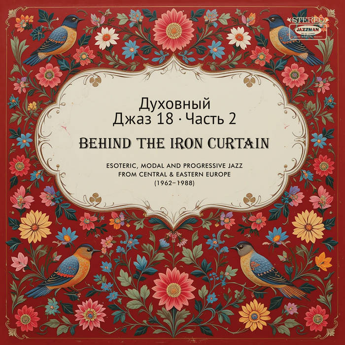 Various – Spiritual Jazz 18: Behind the Iron Curtain PART 2 (Vinyle neuf/New LP)