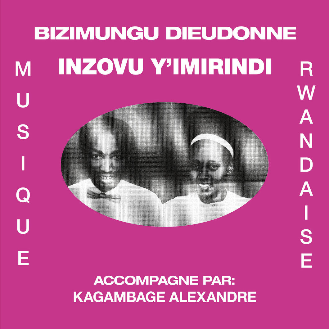 Bizimungu Dieudonne – Inzovu Y'Imirindi (Vinyle neuf/New LP)