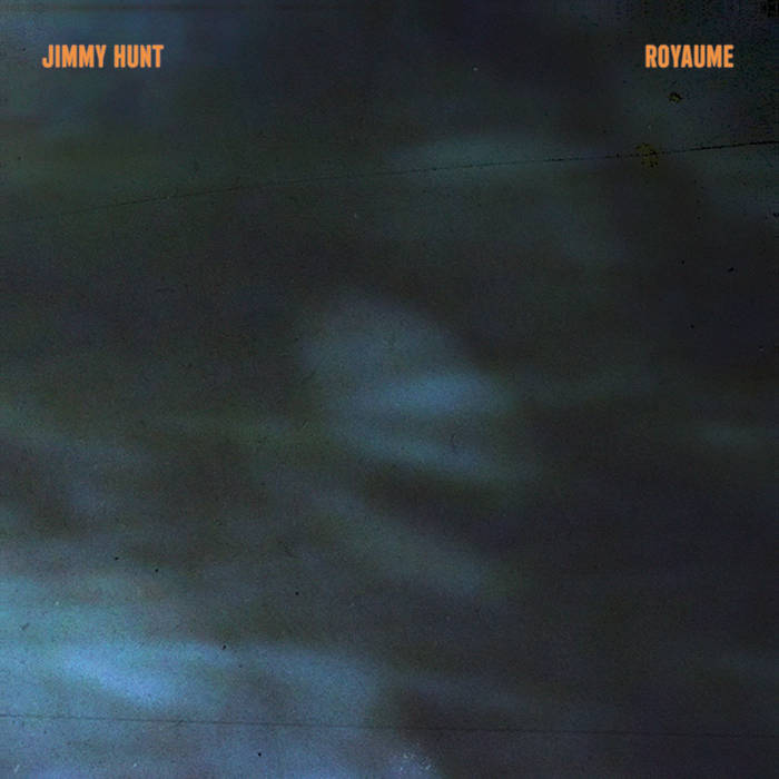 Jimmy Hunt – Royaume (Vinyle neuf/New LP)