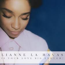 LIANNE LA HAVAS - IS YOUR LOVE BIG ENOUGH ? (RSD2025) (Vinyle neuf/New LP)