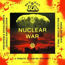Variuous - RED HOT & RA: NUCLEAR WAR (Black Friday  RSD 2023) (Vinyle neuf/New LP)