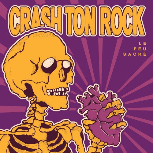 Crash Ton Rock - Le Feu Sacré (Vinyle neuf/New LP)