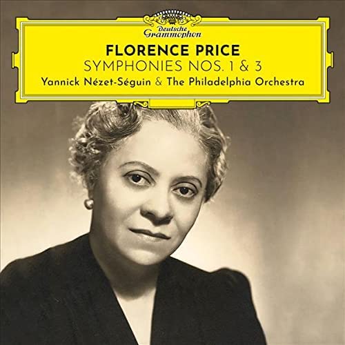 Florence Price*, Yannick Nézet-Séguin & The Philadelphia Orchestra – Symphonies Nos. 1 & 3 (Vinyle neuf/New LP)