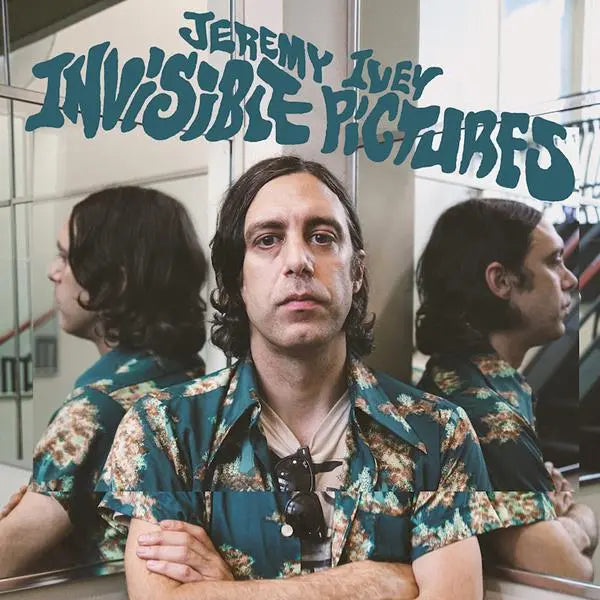 Jeremy Ivey – Invisible Pictures (Vinyle neuf/New LP)