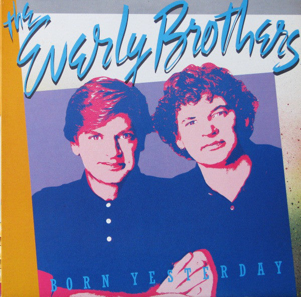 The Everly Brothers – Born Yesterday  (Vinyle usagé / Used LP)