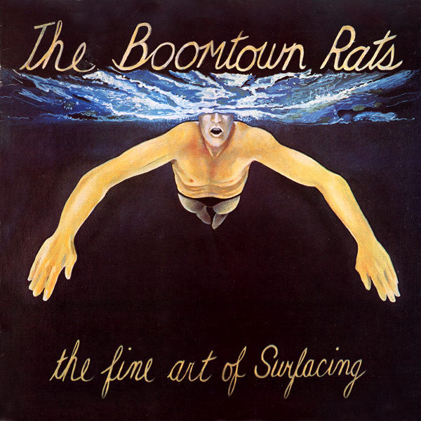 The Boomtown Rats – The Fine Art Of Surfacing (Vinyle usagé / Used LP)