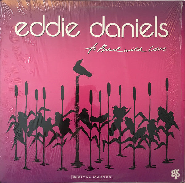 Eddie Daniels ‎– To Bird With Love (Vinyle usagé / Used LP)