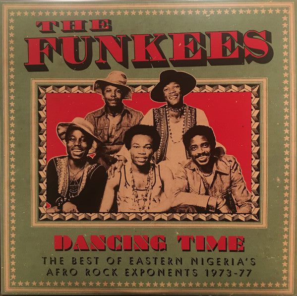 The Funkees – Dancing Time (The Best Of Eastern Nigeria's Afro Rock Exponents 1973-77) (Vinyle neuf/New LP)