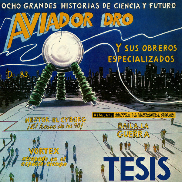 El Aviador Dro Y Sus Obreros Especializados* – Tesis (clear) (Vinyle neuf/New LP)