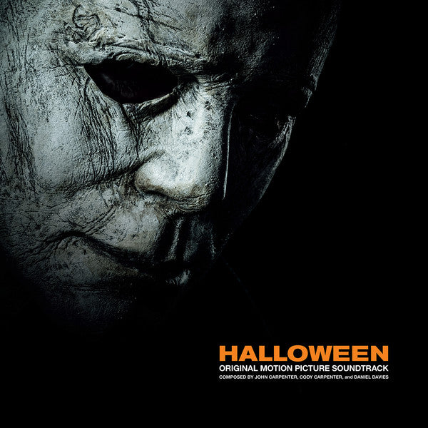 John Carpenter, Cody Carpenter, Daniel Davies ‎– Halloween (Original Motion Picture Soundtrack) (Vinyle neuf/New LP)