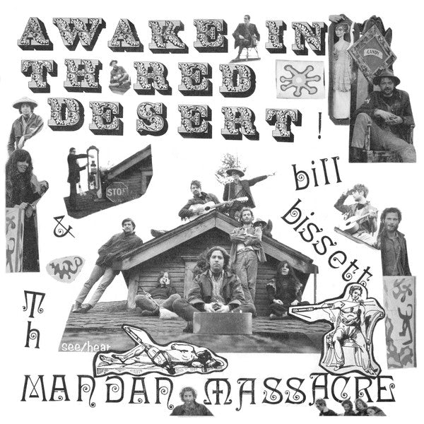 bill bissett & Th Mandan Massacre ‎– Awake In Th Red Desert (Vinyle neuf/New LP)