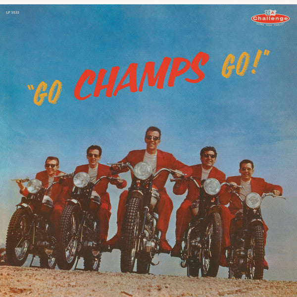 The Champs – Go, Champs, Go! (Vinyle neuf/New LP)