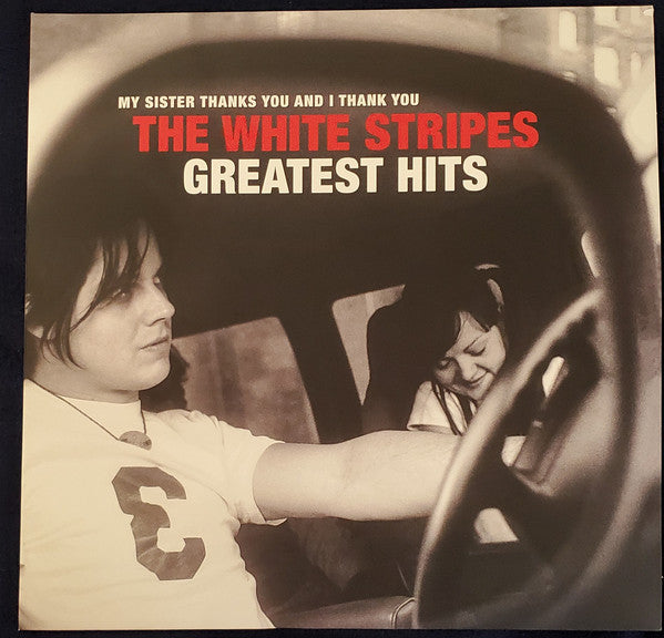 The White Stripes ‎– My Sister Thanks You And I Thank You The White Stripes Greatest Hits (Vinyle neuf/New LP)