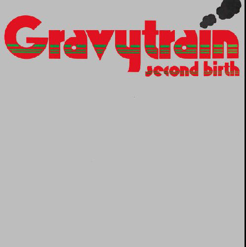 Gravytrain ‎– Second Birth (Vinyle neuf/New LP)