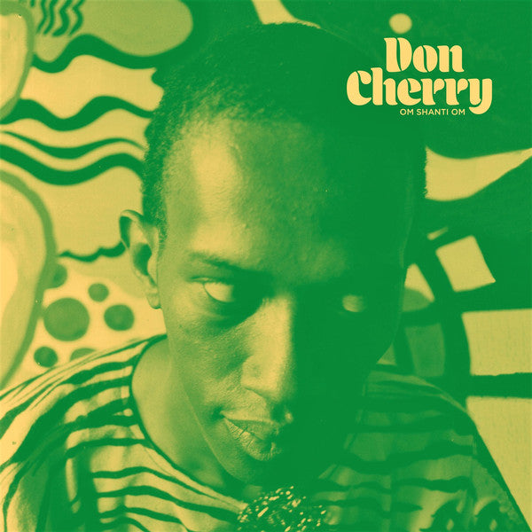 Don Cherry ‎– Om Shanti Om (Vinyle neuf/New LP)