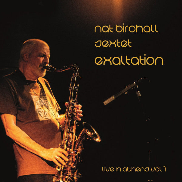 Nat Birchall Sextet ‎– Exaltation - Live In Athens Vol.1 (Vinyle neuf/New LP)