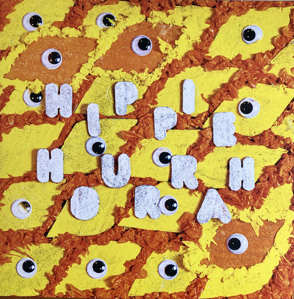 Hippie Hourrah – Hippie Hourrah! (Vinyle neuf/New LP)