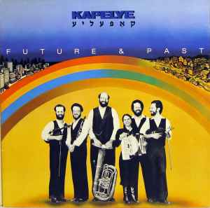 Kapelye – Future And Past(Vinyle usagé / Used LP)