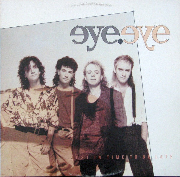 Eye Eye – Just In Time To Be Late (Vinyle usagé / Used LP)