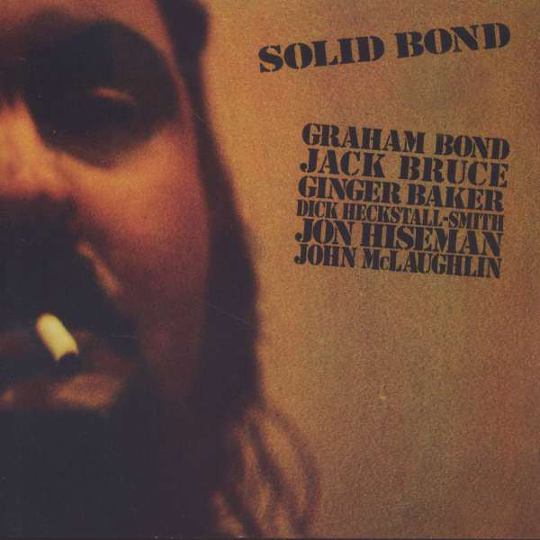 Graham Bond ‎– Solid Bond (Vinyle usagé / Used LP)